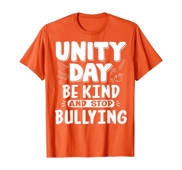 be kind sbullying wear orange anti bullying unity day t-shirt, White;black