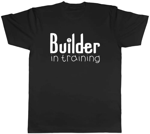 builder in training mens t-shirt tee, White;black 
builder in training mens t-shirt tee, White;black