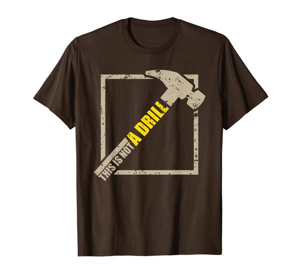 Carpenter Handyman Funny T-Shirt: This Is Not A Drill Tee, Mainly pictures