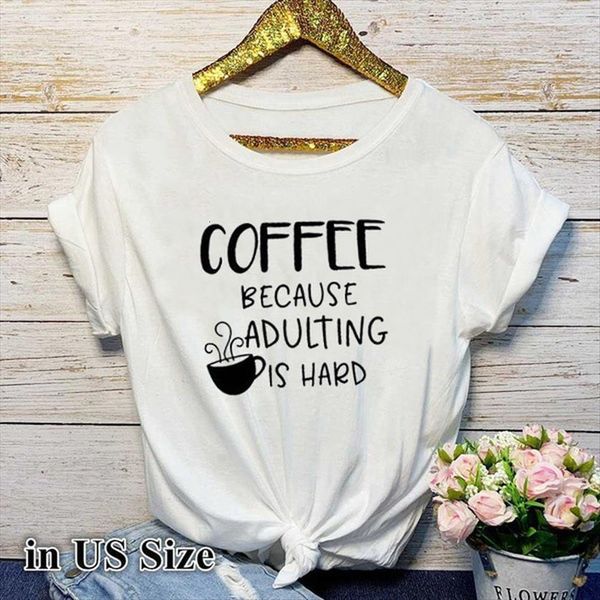 coffee because adultng is hard womens t shirt letter print short sleeve o neck loose ladies fashion, White
coffee because adultng is hard womens t shirt letter print short sleeve o neck loose ladies fashion, White