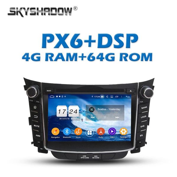 player px6 dsp ips android 9.0 4gb + 64gb car dvd gps map rds radio wifi bluetooth 5.0 for i30 2011 2012 2013 2014
player px6 dsp ips android 9.0 4gb + 64gb car dvd gps map rds radio wifi bluetooth 5.0 for i30 2011 2012 2013 2014