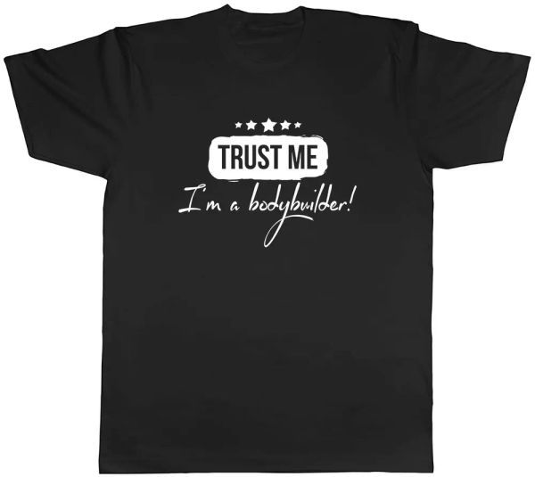 Trust me I'm a Bodybuilder Mens Unisex T-Shirt Tee, White;black
Trust me I'm a Bodybuilder Mens Unisex T-Shirt Tee, White;black