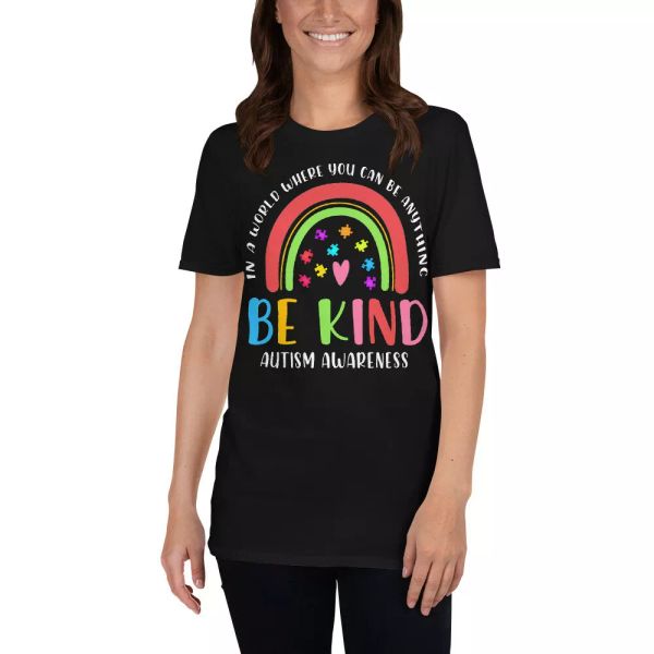in a world where you can be anything be kind autism awareness rainbow t-shirt, White;black
in a world where you can be anything be kind autism awareness rainbow t-shirt, White;black