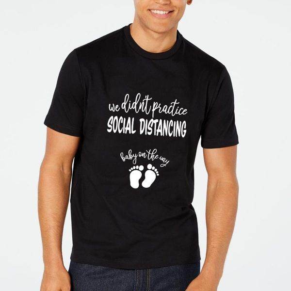 men's t-shirts we didn't practice social distancing baby on the way funny t-shirt harajuku short sleeve graphic t shirt tees, White;black
men's t-shirts we didn't practice social distancing baby on the way funny t-shirt harajuku short sleeve graphic t shirt tees, White;black