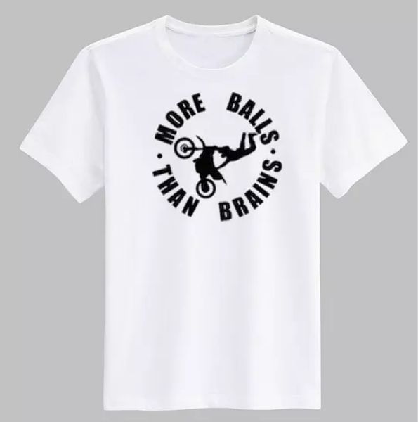 funny t shirt more balls mx motocross enduro bike birthday joke tee gift mens, White;black
funny t shirt more balls mx motocross enduro bike birthday joke tee gift mens, White;black