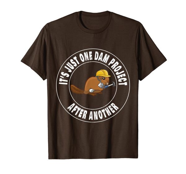 It' Just One Dam Project After Another Funny Beaver Gift T-Shirt, Mainly pictures
It' Just One Dam Project After Another Funny Beaver Gift T-Shirt, Mainly pictures