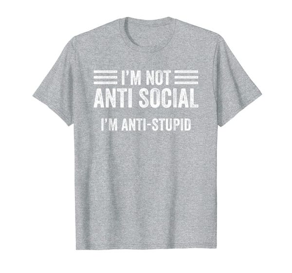 i'm not anti-social i'm anti-stupid sarcastic funny t-shirt, White;black
i'm not anti-social i'm anti-stupid sarcastic funny t-shirt, White;black