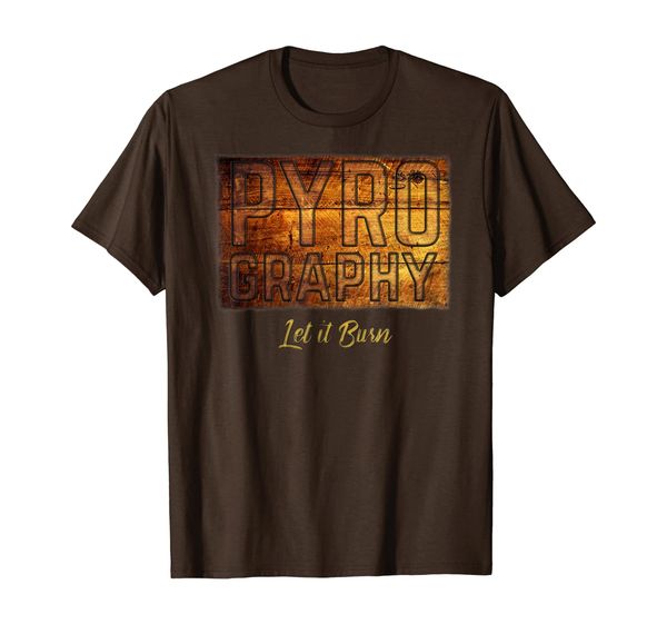 Pyrography - Let it Burn T-shirt - Hobby, Mainly pictures 
Pyrography - Let it Burn T-shirt - Hobby, Mainly pictures