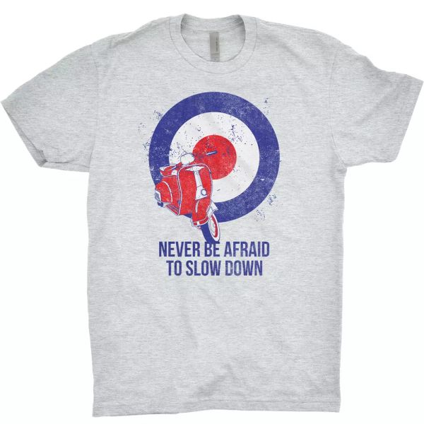 never be afraid to slow down t shirt vespa target logo italian scooter piaggio, White;black
never be afraid to slow down t shirt vespa target logo italian scooter piaggio, White;black