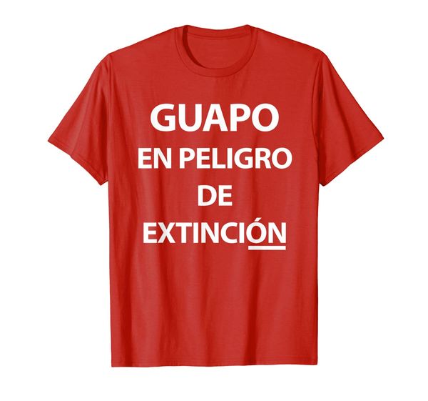 guapo en peligro de extincion spanish tshirt, White;black
guapo en peligro de extincion spanish tshirt, White;black