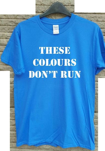 'these colours don't run' t-shirt - football, ultra, hooligan, various colours, White;black 
'these colours don't run' t-shirt - football, ultra, hooligan, various colours, White;black