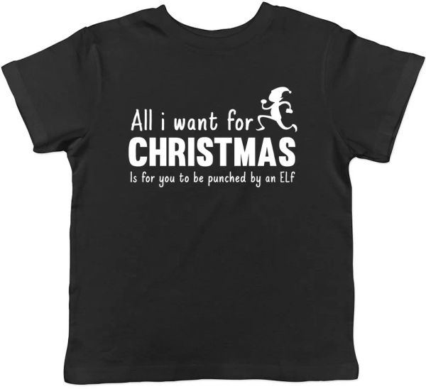 all i want for christmas is for you to be punched by an elf kids t-shirt, White;black
all i want for christmas is for you to be punched by an elf kids t-shirt, White;black