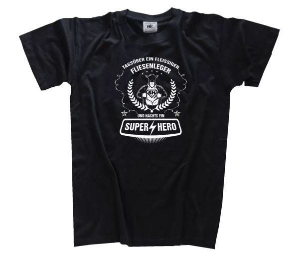 tagsüber ein hard-working fliesenleger and nachts ein super hero t-shirt s-xxxl, White;black
tagsüber ein hard-working fliesenleger and nachts ein super hero t-shirt s-xxxl, White;black