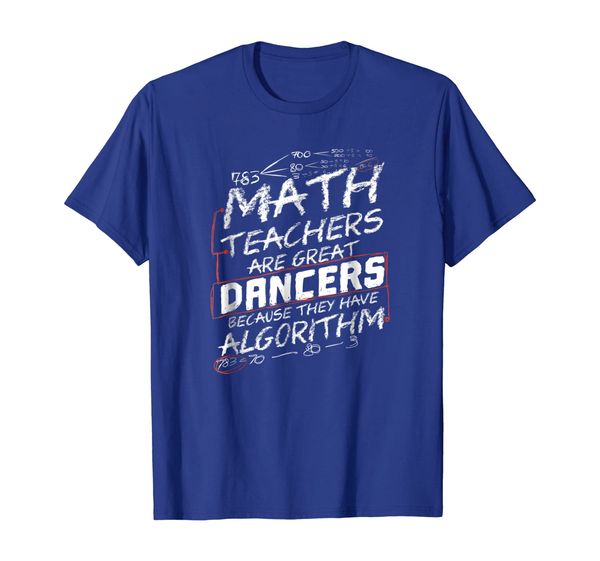 math teachers great dancers tshirt gift funny math pun tee, White;black 
math teachers great dancers tshirt gift funny math pun tee, White;black