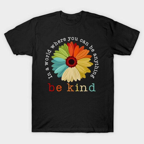 daisy be kind in a world you can be anything friendly life quote black t-shirt, White;black
daisy be kind in a world you can be anything friendly life quote black t-shirt, White;black