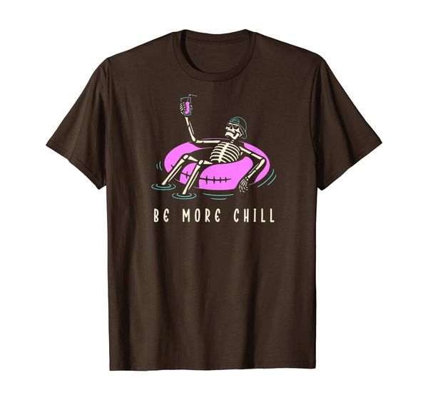 Be More Chill, funny Gift for Lazy People, Relax Day Apparel T-Shirt, Mainly pictures
Be More Chill, funny Gift for Lazy People, Relax Day Apparel T-Shirt, Mainly pictures