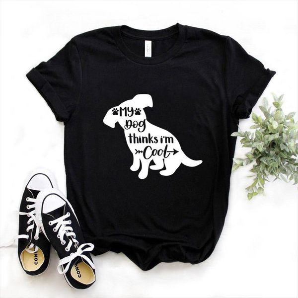 my dog thinks im womens t shirt cool print cotton casual funny lady yong girl tee a 1262, White
my dog thinks im womens t shirt cool print cotton casual funny lady yong girl tee a 1262, White