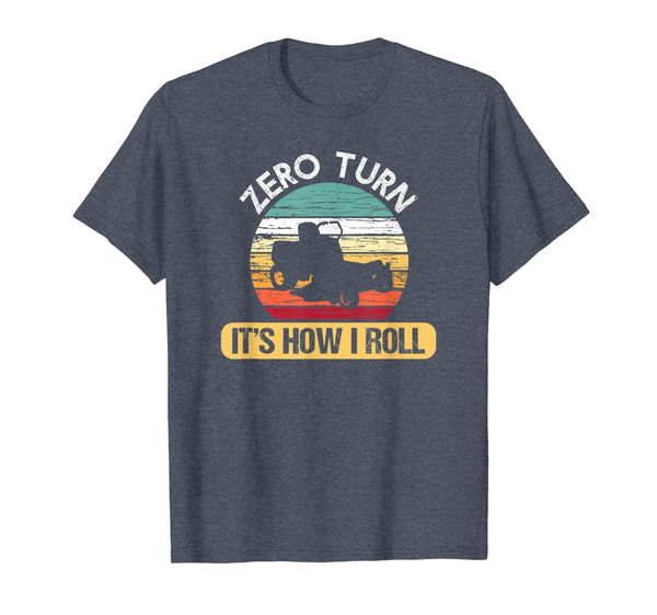 zero turn it's how i roll cool lawn mower t-shirt gift, White;black