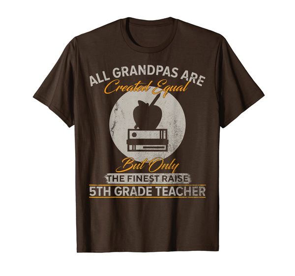 vintage the finest grandpas raise 5th grade teacher funny t-shirt, White;black
vintage the finest grandpas raise 5th grade teacher funny t-shirt, White;black