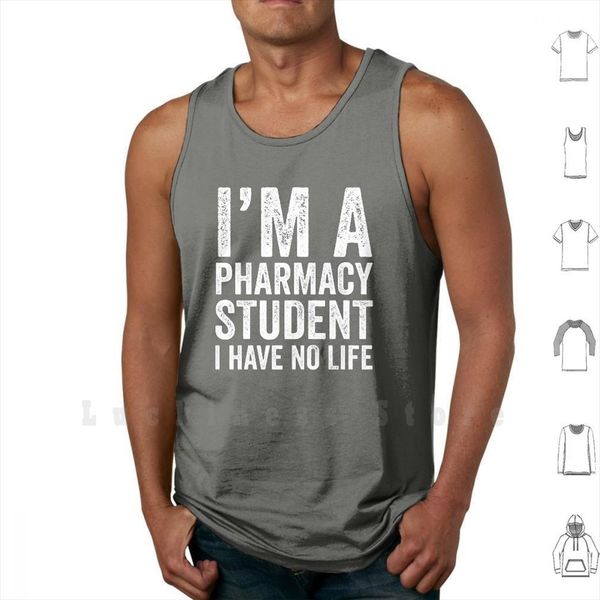 im a pharmacy student i have no life tank vest sleeveless pharmacist cute funny quote college, White;black
im a pharmacy student i have no life tank vest sleeveless pharmacist cute funny quote college, White;black