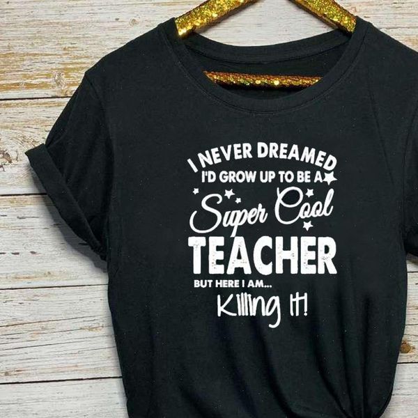 to women be teacher letter print t shirt short sleeve o neck loose summer tee camisetas mujer, White
to women be teacher letter print t shirt short sleeve o neck loose summer tee camisetas mujer, White