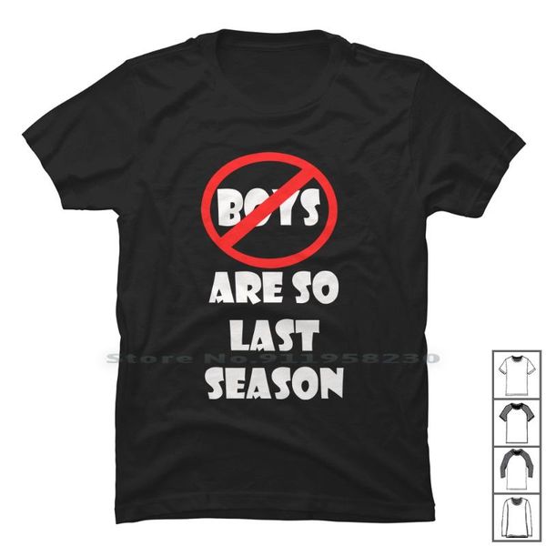 men's t-shirts boys are so last season t shirt 100% cotton symbol slogan parody humor logan tage joke logo son sea, White;black
men's t-shirts boys are so last season t shirt 100% cotton symbol slogan parody humor logan tage joke logo son sea, White;black