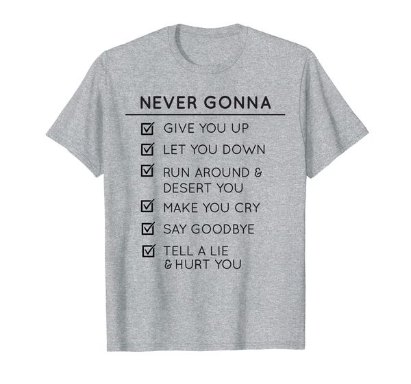 never gonna give you up, men and women's t-shirt, White;black