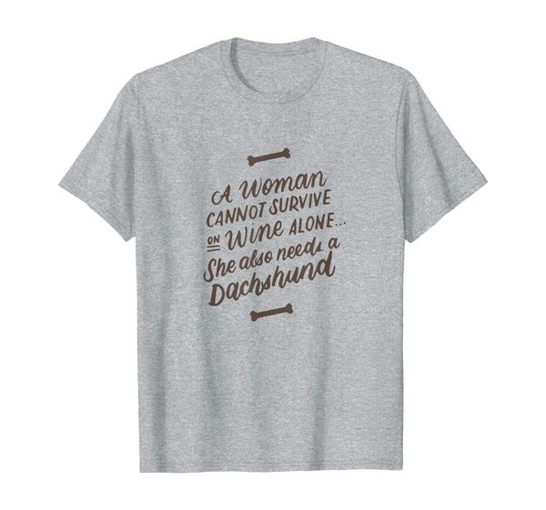 woman cant survive on wine alone she needs dachshund gifts t-shirt, White;black
woman cant survive on wine alone she needs dachshund gifts t-shirt, White;black