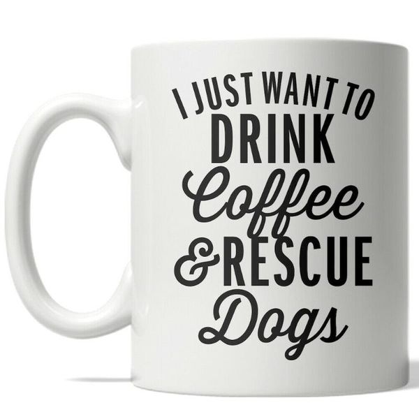 mugs details about  i just want to drink coffee and rescue dogs mug funny puppy cup - 11oz
mugs details about  i just want to drink coffee and rescue dogs mug funny puppy cup - 11oz