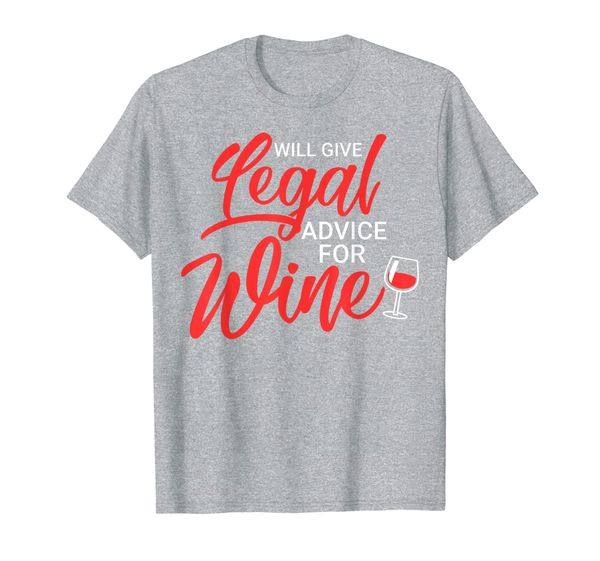 Will Give Legal Advice for Wine, Funny Drinking Lawyers Gift T-Shirt, Mainly pictures
Will Give Legal Advice for Wine, Funny Drinking Lawyers Gift T-Shirt, Mainly pictures