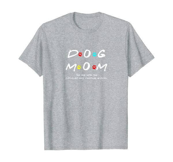 dog mom cavalier king charles spaniel funny puppy lover t-shirt, White;black