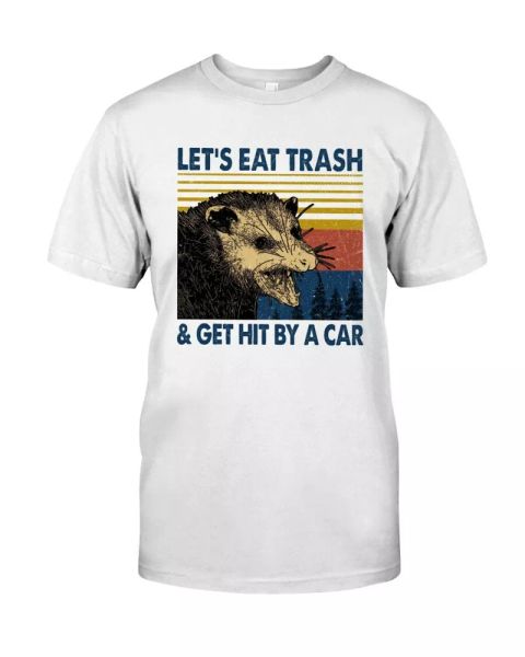 eat trash get hit by car opossum fake dead animal funny vintage white t-shirt, White;black
eat trash get hit by car opossum fake dead animal funny vintage white t-shirt, White;black