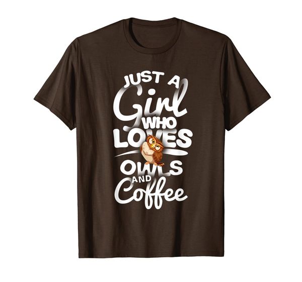 Just A Girl Who Loves Owl And Coffee T-Shirt Gift For Girls, Mainly pictures
Just A Girl Who Loves Owl And Coffee T-Shirt Gift For Girls, Mainly pictures