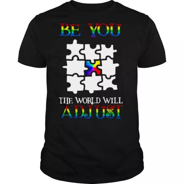 autism puzzle be you the world will adjust t-shirt, White;black