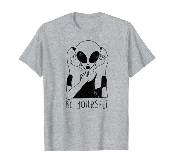 be yourself - funny alien motivational t-shirts, White;black