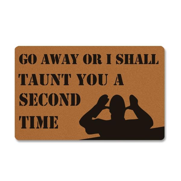 cushion/decorative pillow doormat entrance floor mat funny door go away or i shall taunt you a second time welcome mats for front
cushion/decorative pillow doormat entrance floor mat funny door go away or i shall taunt you a second time welcome mats for front