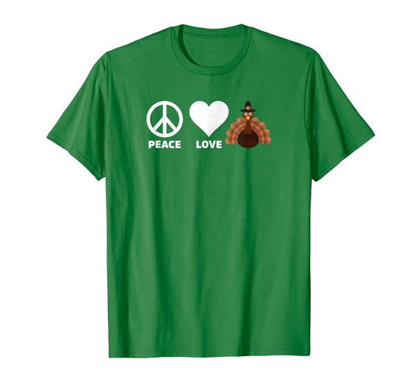 Peace Love Thanksgiving Turkey Funny Holiday Costume T-Shirt, Mainly pictures
Peace Love Thanksgiving Turkey Funny Holiday Costume T-Shirt, Mainly pictures