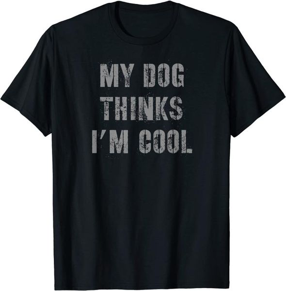 men's t-shirts my dog thinks i'm cool t-shirt, White;black