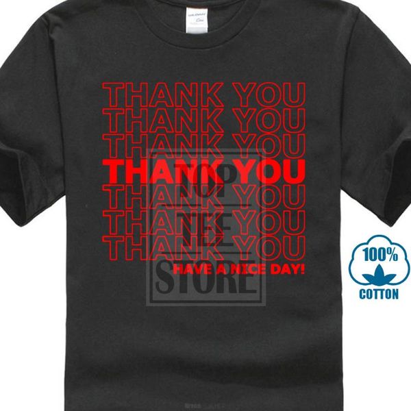 men's t-shirts cool funny t-shirt men tees thank you have a nice day grocery bag, White;black
men's t-shirts cool funny t-shirt men tees thank you have a nice day grocery bag, White;black