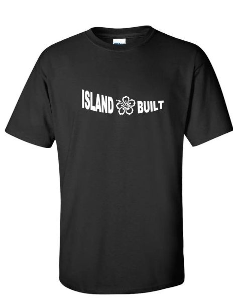 island built t-shirt funny hawaii guam hawaii pacific polynesian black tee shirt, White;black
island built t-shirt funny hawaii guam hawaii pacific polynesian black tee shirt, White;black