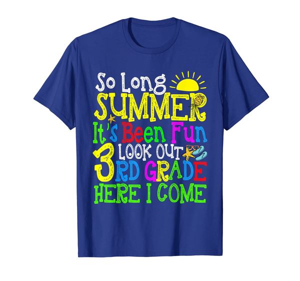 So Long Summer 3rd Grade Back To School Shirt, Mainly pictures