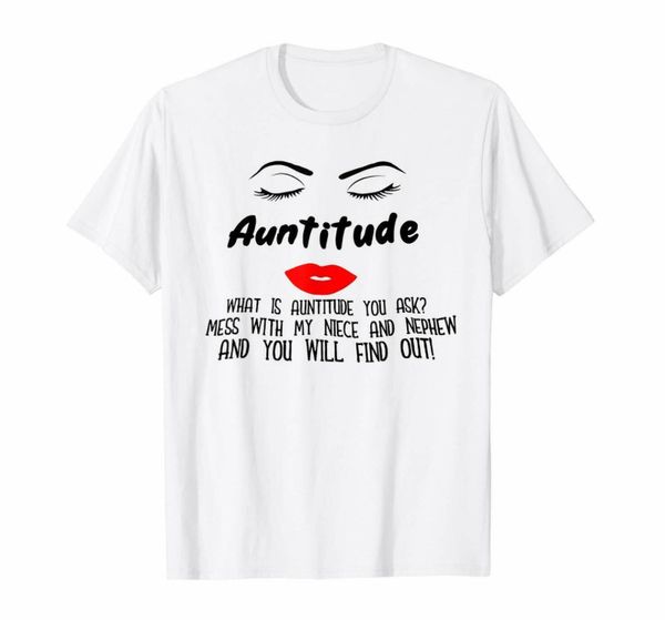 auntitude don't mess with my niece and nephew funny white t-shirt s-6xl, White;black 
auntitude don't mess with my niece and nephew funny white t-shirt s-6xl, White;black