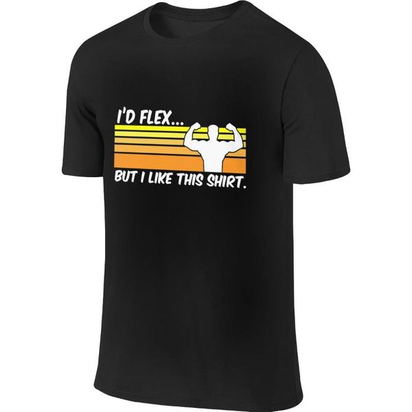 men's t-shirts i'd flex but i like this shirt funny short sleeve t-shirt black s, White;black
men's t-shirts i'd flex but i like this shirt funny short sleeve t-shirt black s, White;black