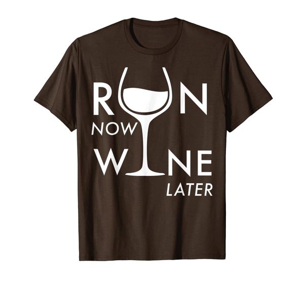 funny tee run now wine later funny gifts t-shirt, White;black