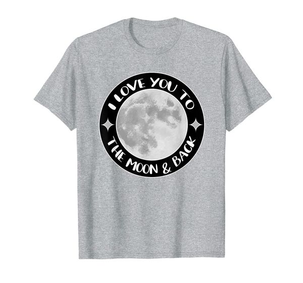 i love you to the moon space group quote gift family t shirt, White;black 
i love you to the moon space group quote gift family t shirt, White;black