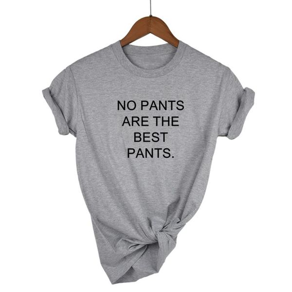women's t-shirt no pants are the pants. letters print women tshirt cotton casual funny t shirt for lady girl tee hipster drop ship, White
women's t-shirt no pants are the pants. letters print women tshirt cotton casual funny t shirt for lady girl tee hipster drop ship, White