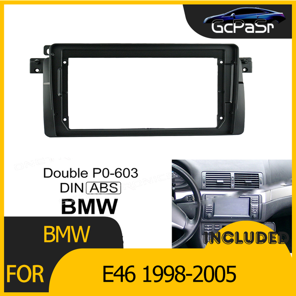 car video 1-2din radio player dvd frame audio fitting adaptor dash trim kits facia panel 9inch for e46 1998-2005
car video 1-2din radio player dvd frame audio fitting adaptor dash trim kits facia panel 9inch for e46 1998-2005