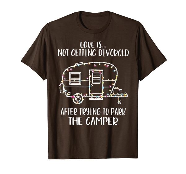 Love Is Not Getting Divorced After Trying To Park The Camper T-Shirt, Mainly pictures
Love Is Not Getting Divorced After Trying To Park The Camper T-Shirt, Mainly pictures