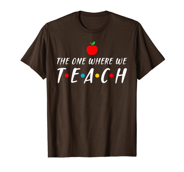 the one where we teach cool teacher gift tee t-shirt, White;black
the one where we teach cool teacher gift tee t-shirt, White;black