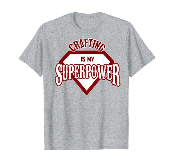Crafting Is My Superpower T-Shirt Crafting Gift, Mainly pictures
Crafting Is My Superpower T-Shirt Crafting Gift, Mainly pictures